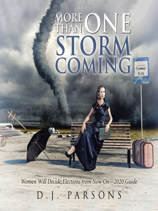 Title details for More Than One Storm Coming by D.J. Parsons - Available